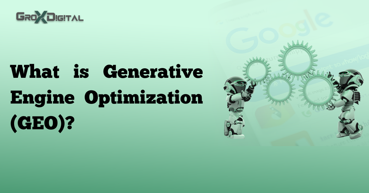 What is Generative Engine Optimization (GEO)?