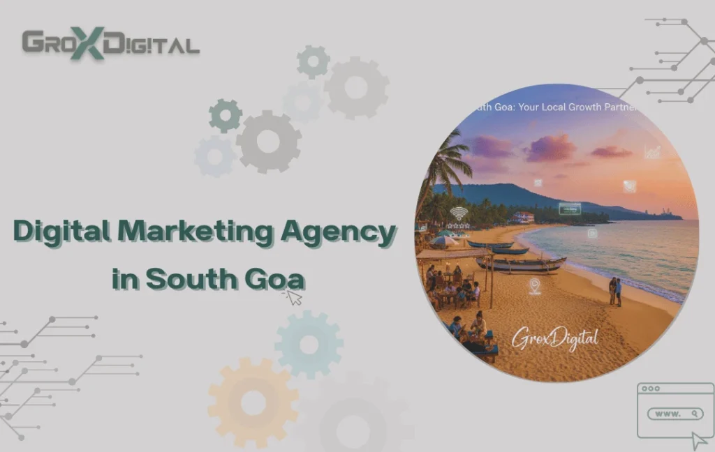 Digital Marketing Agency in South Goa