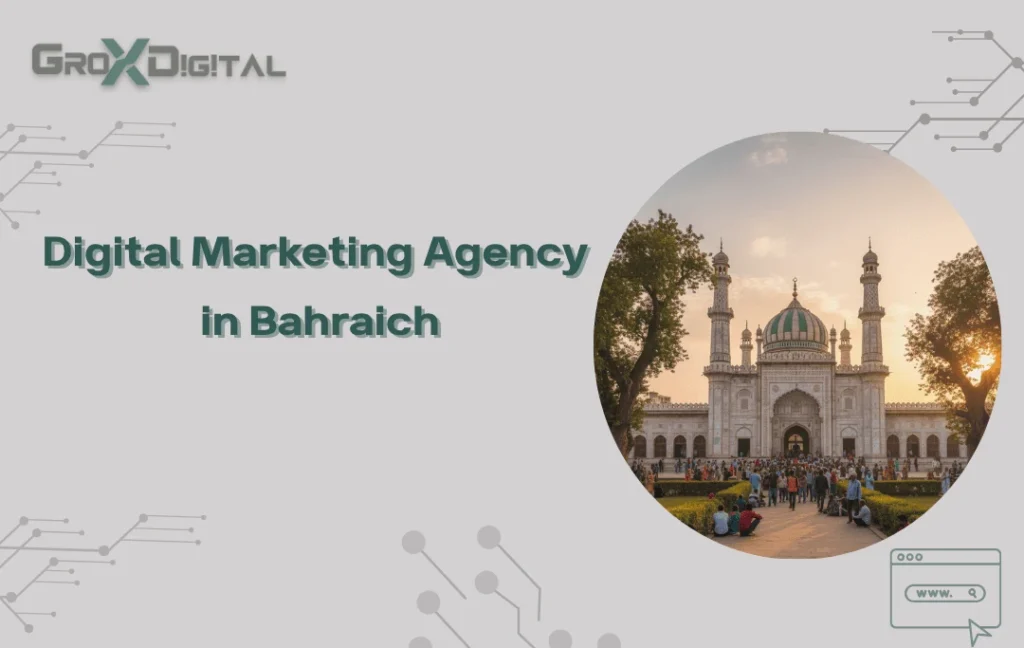 Digital Marketing Agency in Bahraich