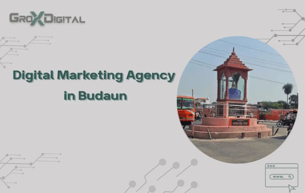 Digital Marketing Agency in Budaun