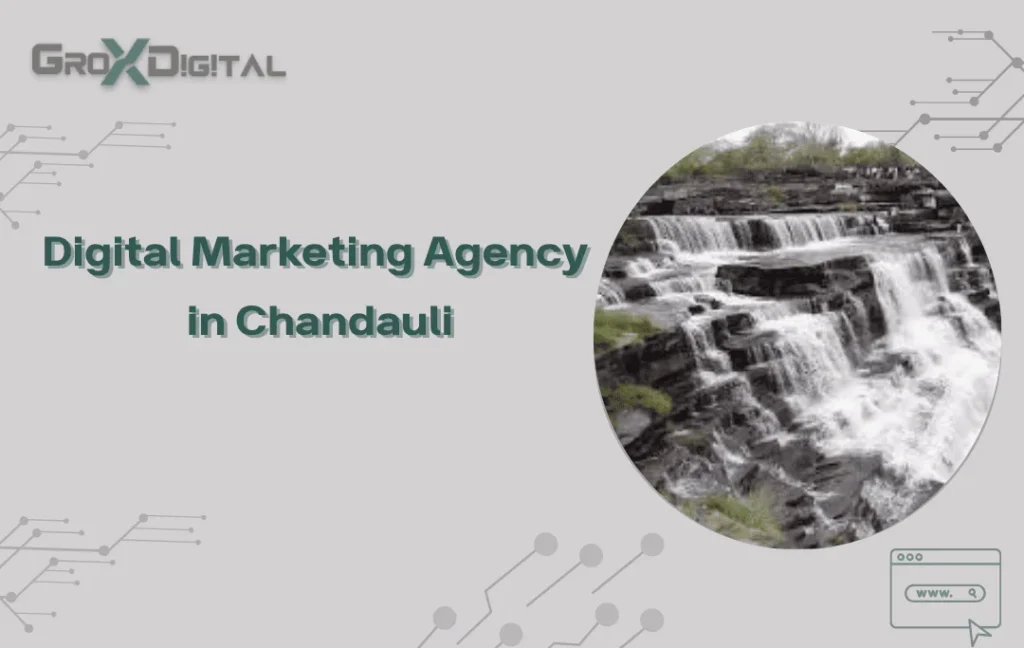 Digital Marketing Agency in Chandauli