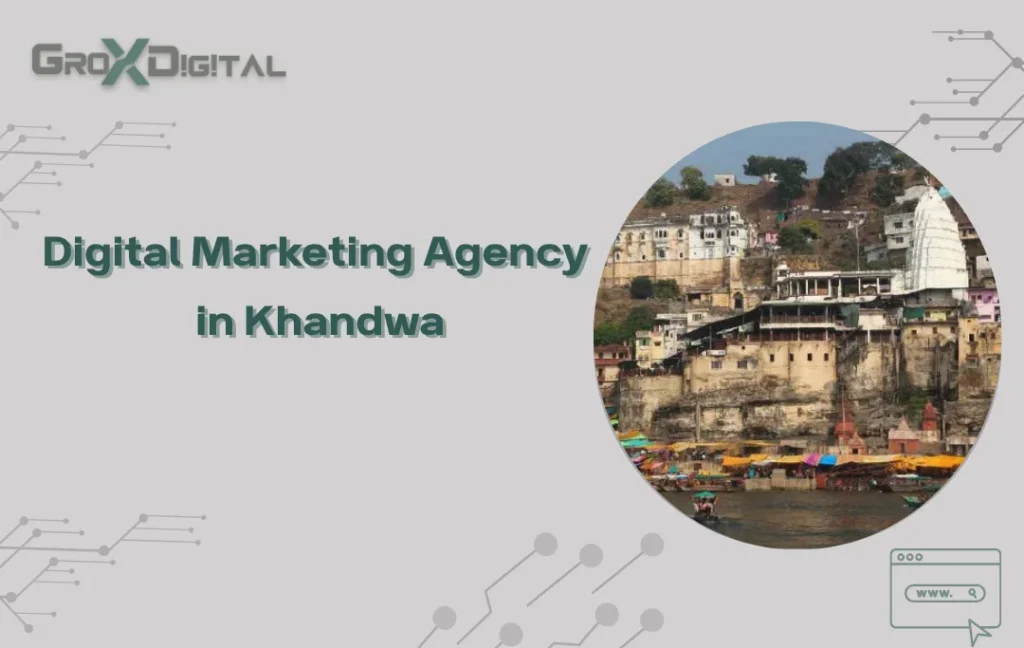 Digital Marketing Agency in Khandwa